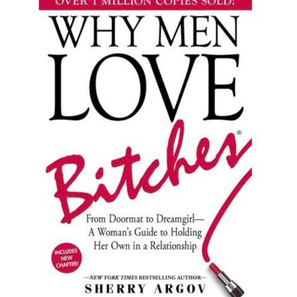 Why Men Love Bitches Book by Sherry Argov Paperback Book Novel